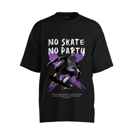 NO SKATING NO PARTY OVERSIZE T-SHIRT